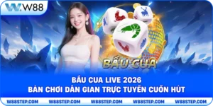 Bầu cua live 2026: Bàn chơi dân gian trực tuyến cuốn hút