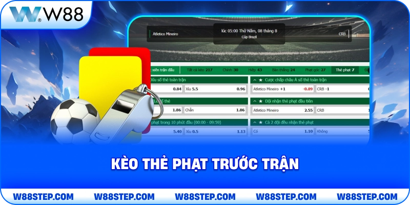 Kèo thẻ phạt trước trận